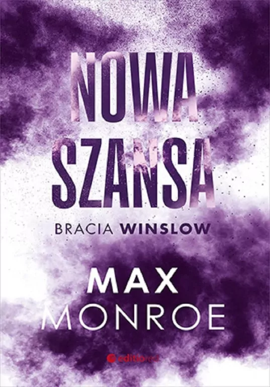 Nowa szansa. Bracia Winslow. Tom 4 - tantis.pl