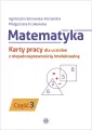 Matematyka. Część 3. Karty pracy dla uczniów z niepełnosprawnością intelektualną - tantis.pl