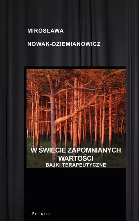 W świecie zapomnianych wartości - tantis.pl