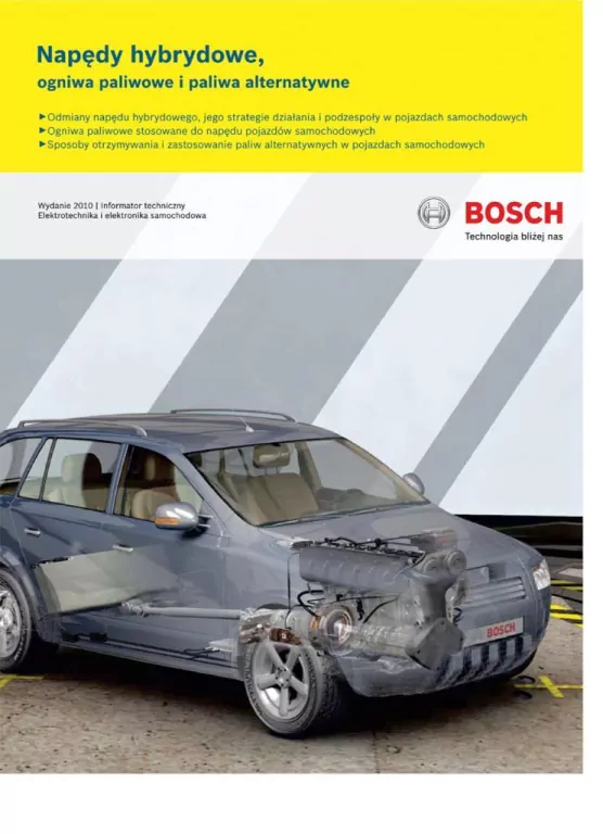Bosch. Napędy hybrydowe, ogniwa paliwowe i paliwa alternatywne - tantis.pl