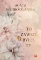 To zawsze byłeś Ty - tantis.pl