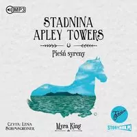 Towers. Stadnina Apley. Tom 3 Audiobook - tantis.pl