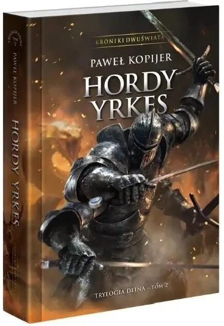 Trylogia Deina T.2 Hordy Yrkes BR - tantis.pl