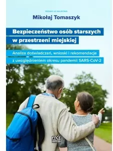 Bezpieczeństwo osób starszych w przestrzeni... - tantis.pl