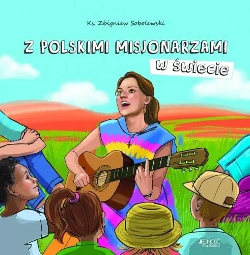 Z polskimi misjonarzami w świecie - tantis.pl