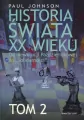 Historia świata XX wieku. Tom 2 - tantis.pl