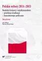 Polskie wybory 2014-2015. Kontekst krajowy.. T.1 - tantis.pl