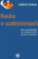 Nauka o uzależnieniach. Od neurobiologii do... - tantis.pl