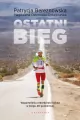 Ostatni bieg. Wspomnienia rekordzistki świata... - tantis.pl
