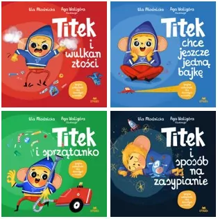 Pakiet: Titek i wulkan złości / Titek chce jeszcze jedną bajkę	/ Titek i sprzątanko / Titek i sposób na zasypianie