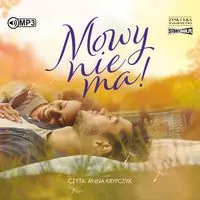 Mowy nie ma! Audiobook - tantis.pl