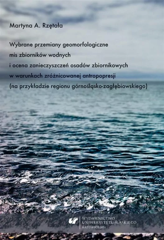 Wybrane przemiany geomorfologiczne mis zbiorników - tantis.pl