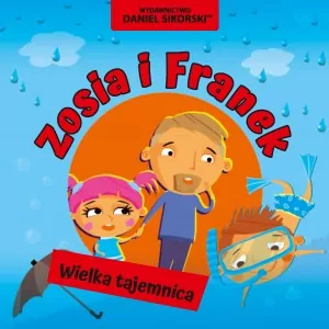 Zosia i Franek. Wielka tajemnica - tantis.pl
