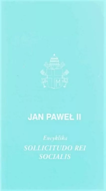 Encyklika Sollicitudo Rei Socialis - tantis.pl