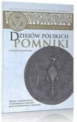 Dziejów polskich pomniki