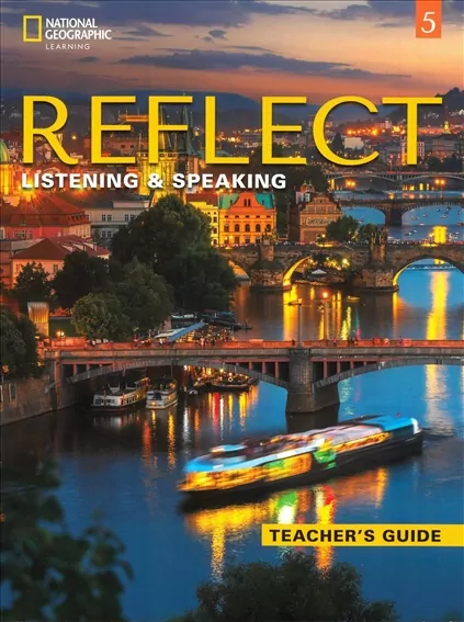 Reflect 5 Listening & Speaking Teacher's Guide - tantis.pl