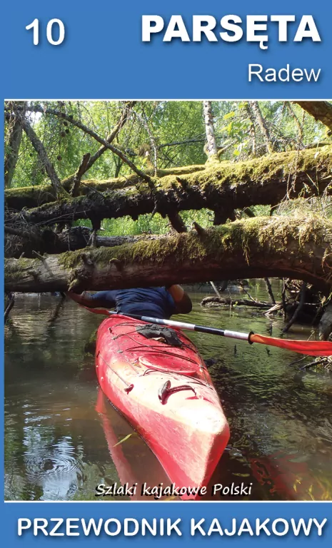 Parsęta, Radew, Przewodnik kajakowy - tantis.pl