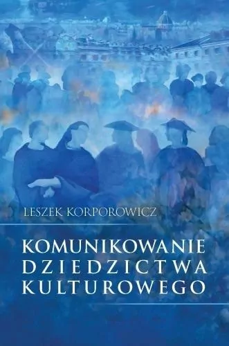 Komunikowanie dziedzictwa kulturowego - tantis.pl