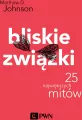 Bliskie związki. 25 największych mitów - tantis.pl