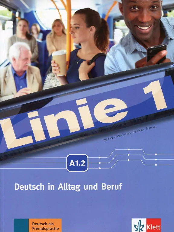 Linie 1 A1.2. Deutsch in Alltag und Beruf - tantis.pl