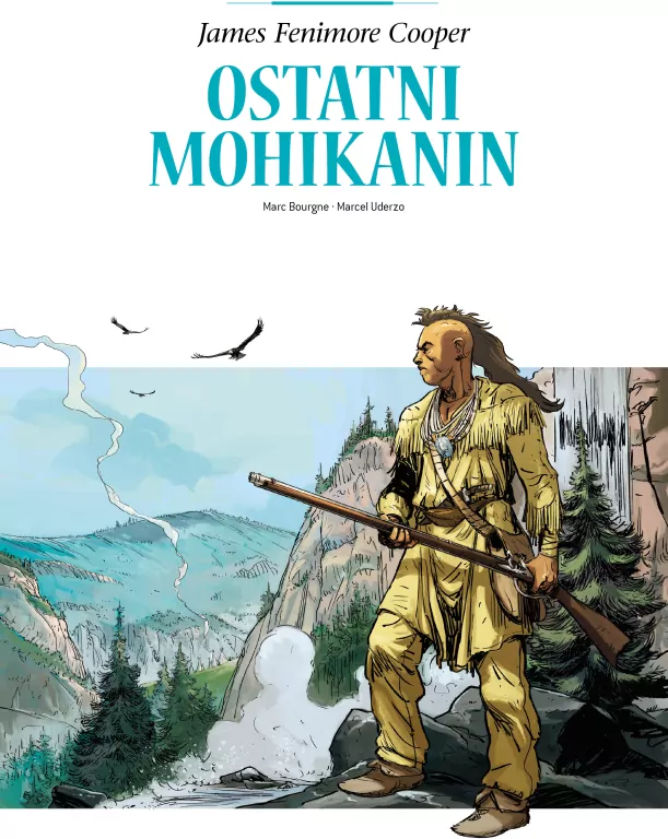 Ostatni Mohikanin. Adaptacje literatury - tantis.pl