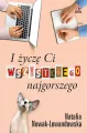 I życzę Ci wszystkiego najgorszego - tantis.pl