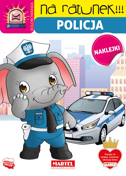 Policja. Na ratunek! - tantis.pl