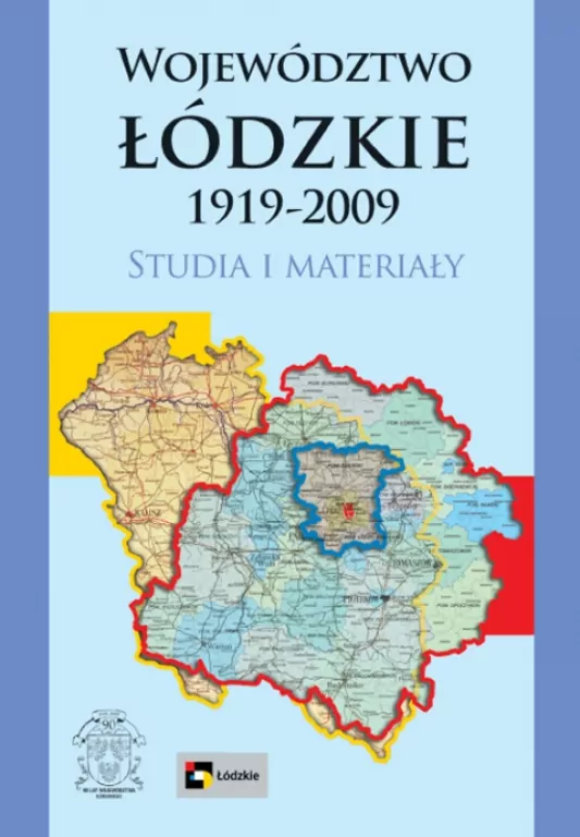 Województwo łódzkie 1919-2009 - tantis.pl