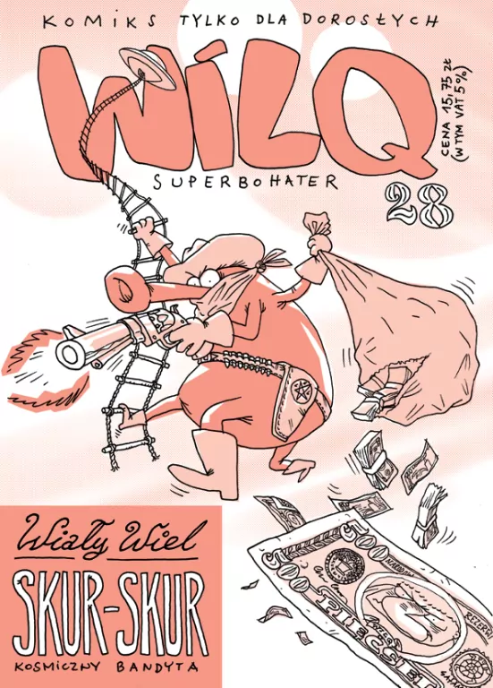 Wiały Wiel Skur-Skur. Wilq Superbohater. Tom 28 - tantis.pl