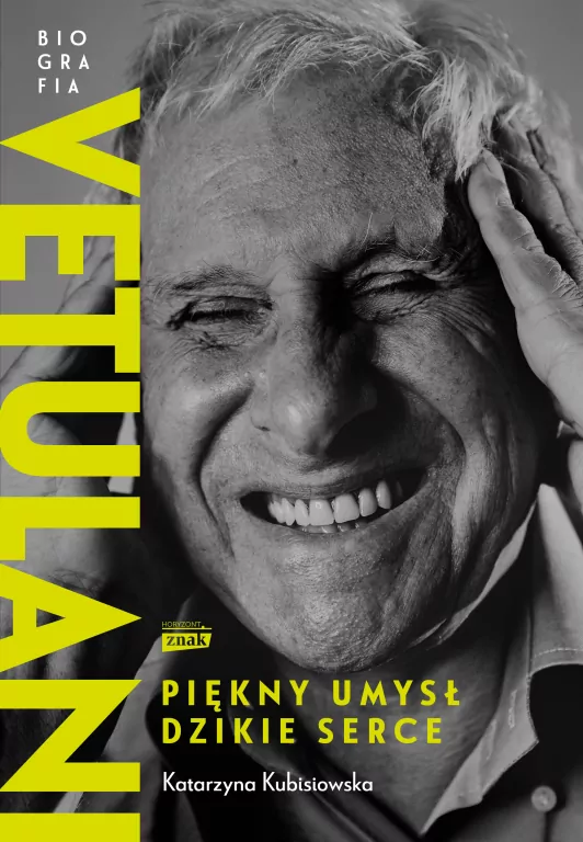 Vetulani. Piękny umysł, dzikie serce - tantis.pl