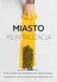 Miasto rewitalizacja - tantis.pl
