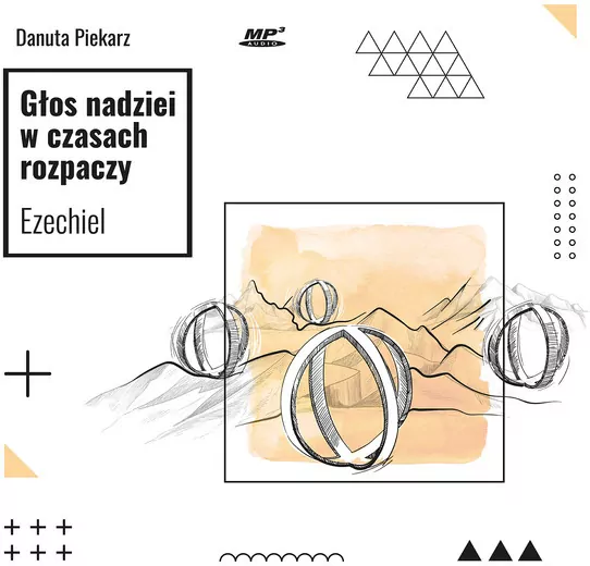 Głos nadziei w czasach rozpaczy Ezechiel audiobook - tantis.pl