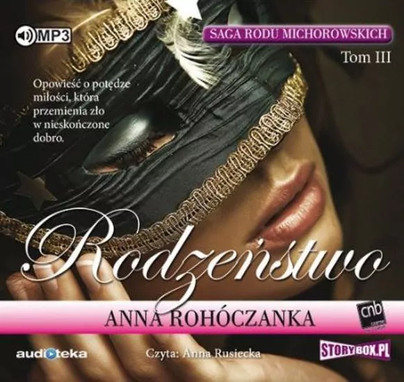 Rodzeństwo. Saga rodu Michorowskich Tom 3 Audiobook - tantis.pl