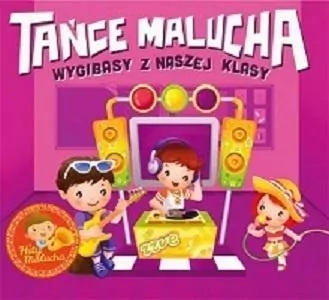 Tańce Malucha - Wygibasy z naszej klasy - tantis.pl
