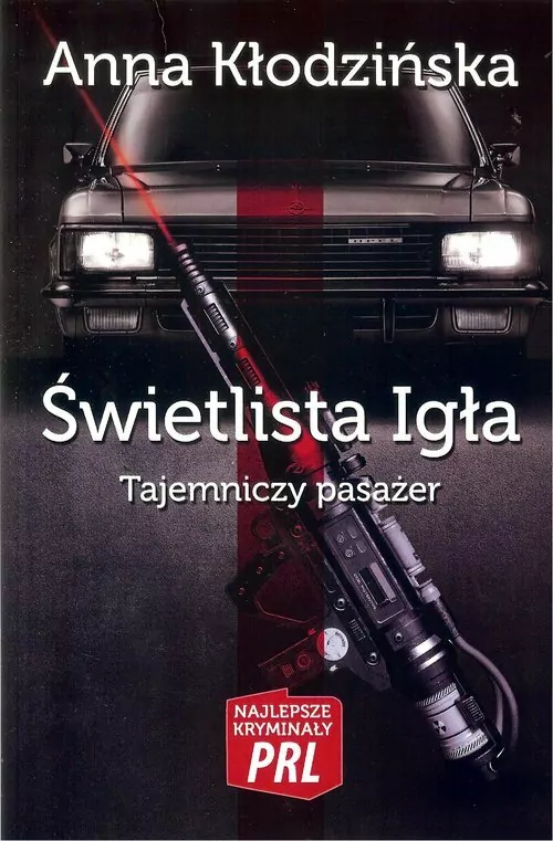 Świetlista igła / Tajemniczy pasażer. Najlepsze kryminały PRL - tantis.pl