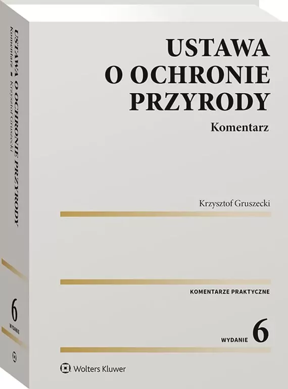 Ustawa o ochronie przyrody. Komentarz - tantis.pl