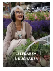 Od lekarza do kucharza