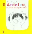O Anielce, w którą wstąpił diabeł - tantis.pl