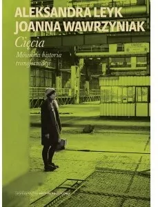 Cięcia. Mówiona historia transformacji - tantis.pl