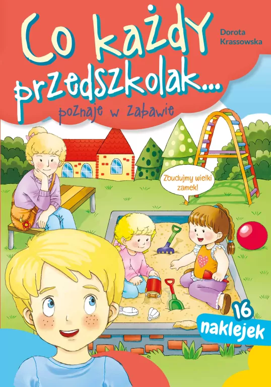 Co każdy przedszkolak... poznaje w zabawie - tantis.pl