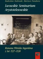 Lwowskie Seminarium Arystotelesowskie Romana Witolda Ingardena z lat 1937-1938