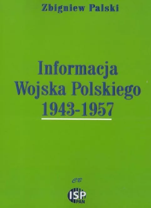 Informacja Wojska Polskiego 1943- 1957 - tantis.pl