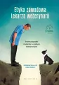 Etyka zawodowa lekarza weterynarii - tantis.pl