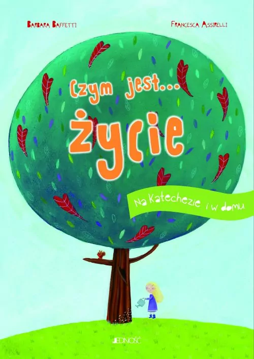 Czym jest... życie. Na katechezie i w domu - tantis.pl