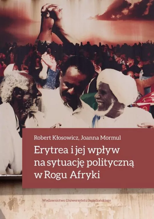 Erytrea i jej wpływ na sytuację polityczną w Rogu Afryki - tantis.pl