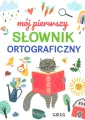 Mój pierwszy słownik ortograficzny - tantis.pl