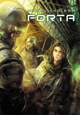 Forta. Algorytm wojny. Tom 3