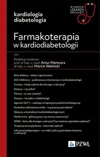 Farmakoterapia w kardiodiabetologii. W gabinecie.. - tantis.pl