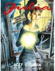 Z archiwum spraw kryminalnych. Julia. Tom1. Oczy Otchłani