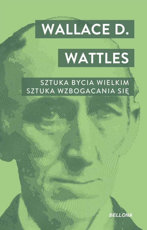 Sztuka bycia wielkim. Sztuka wzbogacania się - tantis.pl
